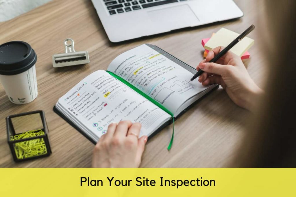 Plan Your Site Inspection